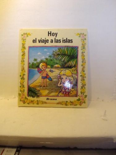 Portada del libro de HOY,EL VIAJE A LAS ISLAS