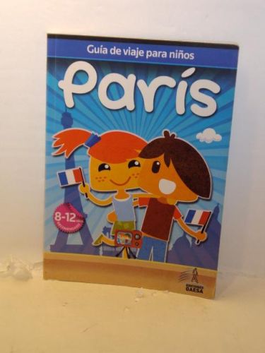 Portada del libro de GUÍA DE VIAJES PARA NIÑOS PARÍS