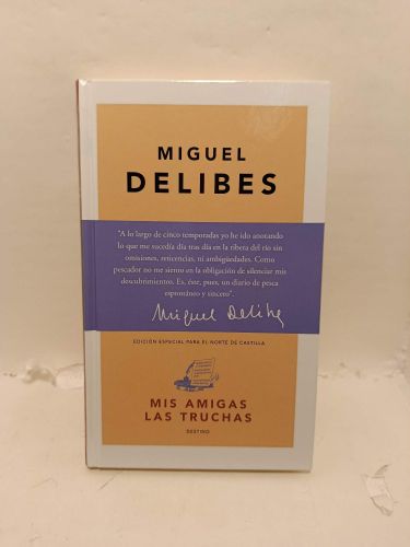 Portada del libro de MIS AMIGAS LAS TRUCHAS