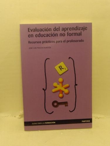 Portada del libro de EVALUACIÓN DEL APRENDIZAJE EN EDUCACIÓN NO FORMAL : Recursos prácticos para el profesorado
