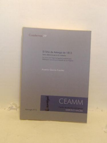 Portada del libro de EL SITIO DE ASTORGA DE 1812: Una ofensiva para la victoria