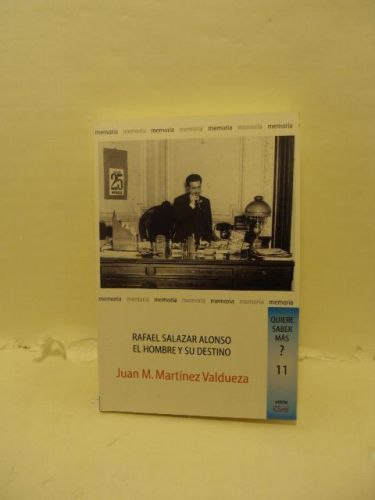 Portada del libro de RAFAEL SALAZAR ALONSO: El hombre y su destino