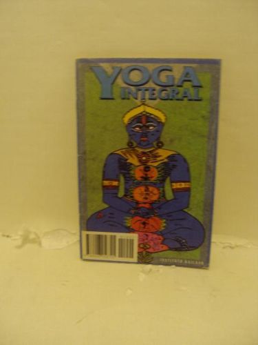 Portada del libro de YOGA INTEGRAL. La unión del hombre con la madre cósmica