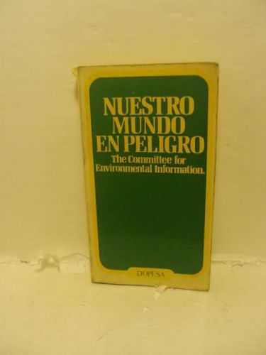 NUESTRO MUNDO EN PELIGRO