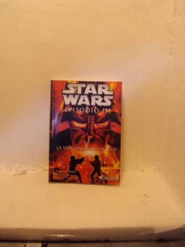 STAR WARS. EPISODIO III: La Venganza de los Sith. Novelización