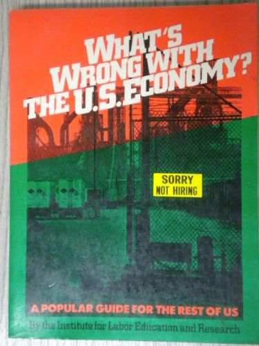 Portada del libro de WHAT´S WRONG WITH THE U.S.E ECONOMY'