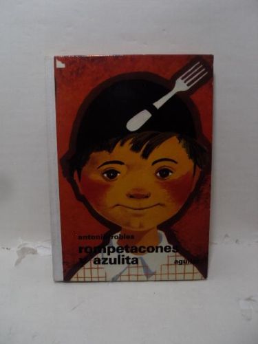 ROMPETACONES Y AZULITA
