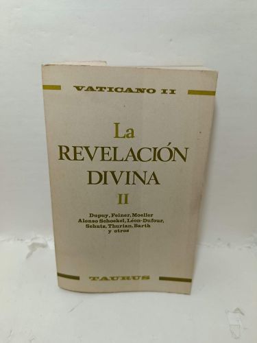 Portada del libro de LA REVELACIÓN DIVINA, Tomo II. Constitución Dogmática 