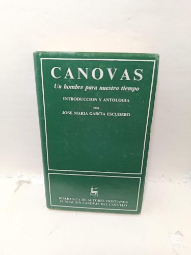 Portada del libro de CÁNOVAS. Un hombre para nuestro tiempo