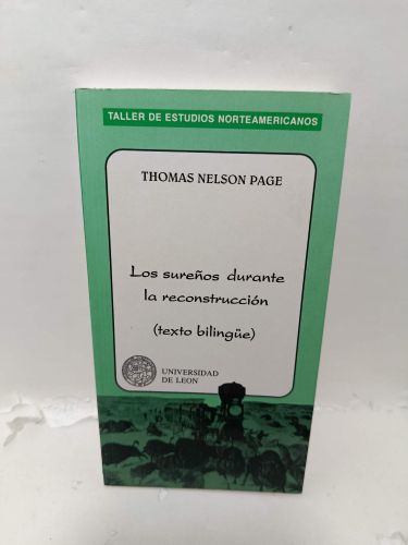 LOS SUREÑOS DURANTE LA RECONSTRUCCIÓN (Texto bilingüe)