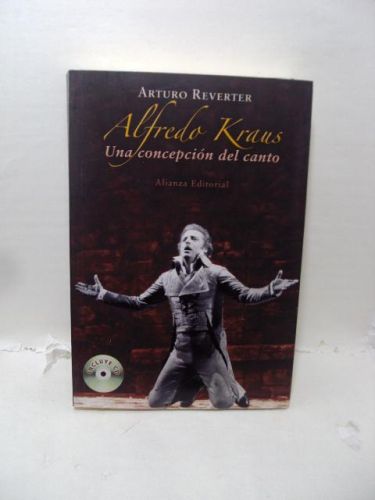 ALFREDO KRAUS: Una concepción del canto