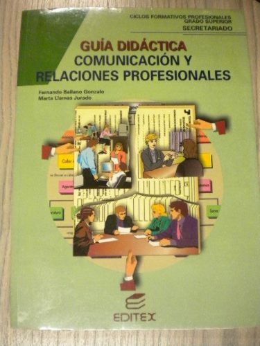 Portada del libro de GUIA DIDÁCTICA COMUN ICACIÓN Y RELACIONES PROFESIONALES