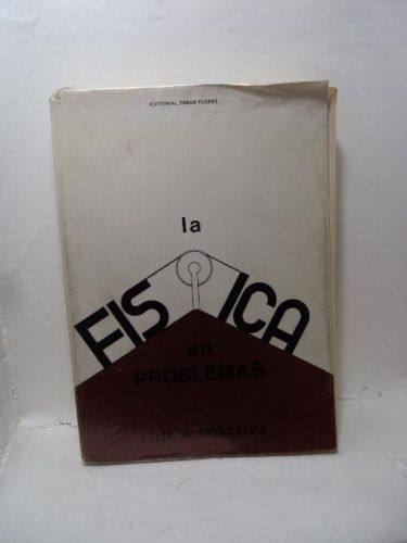 Portada del libro de LA FÍSICA EN PROBLEMAS