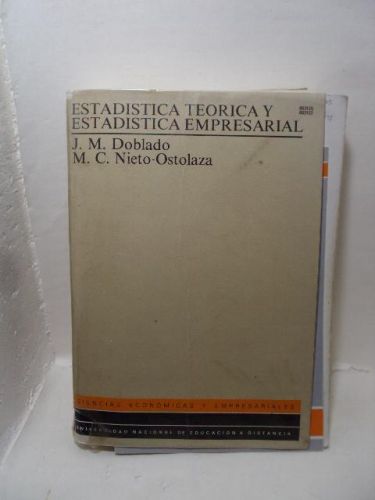 ESTADÍSTICA TEÓRICA Y ESTADÍSTICA EMPRESARIAL