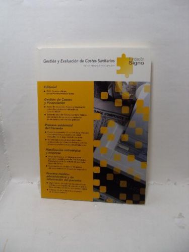 GESTIÓN Y EVALUACIÓN DE COSTES SANITARIOS. Vol. 12, Número 2, Abril-Julio 2011