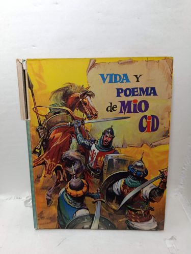 VIDA Y POEMA DE MÍO CID