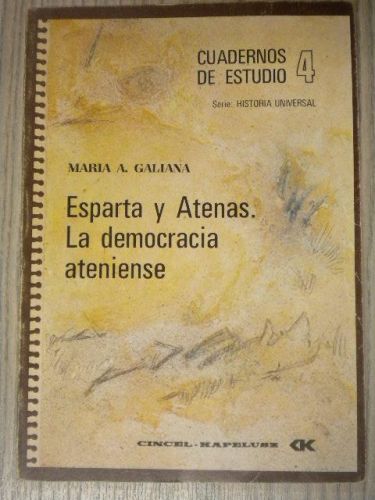 Portada del libro de ESPARTA Y ATENAS. LA DEMOCRACIA ATENIENSE