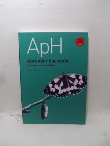 APRENDER HACIENDO: Coaching escolar estratégico.
