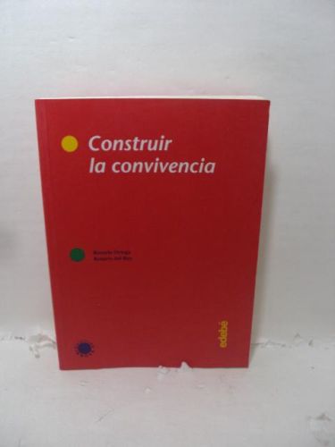 Construir la convivencia