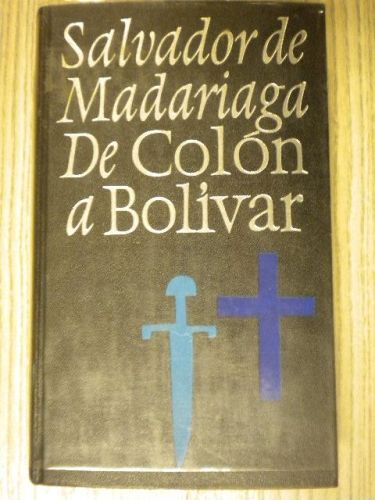 Portada del libro de DE COLÓN A BOLIVAR