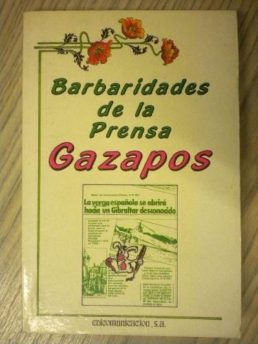 Portada del libro de BARBARIDADES DE LA PRENSA. GAZAPOS.