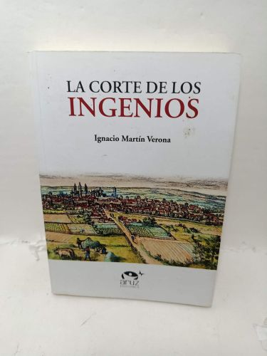 LA CORTE DE LOS INGENIOS