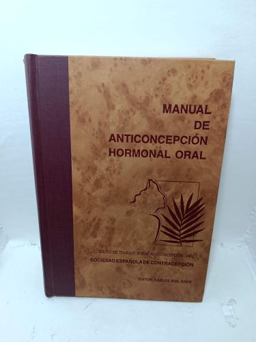MANUAL DE ANTICONCEPCIÓN HORMONAL ORAL