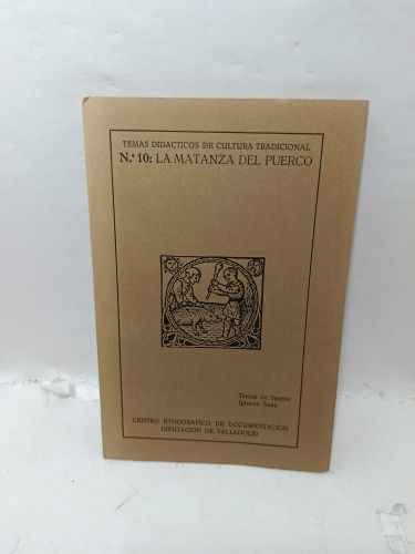 Portada del libro de TEMAS DIDÁCTICOS DE CULTURA TRADICIONAL. Nº 10: La matanza del puerco.