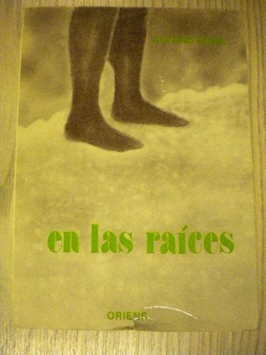 Portada del libro de EN LAS RAÍCES