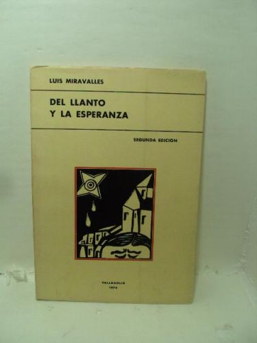 DEL LLANTO Y LA ESPERANZA
