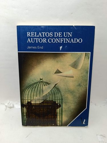 RELATOS DE UN AUTOR CONFINADO