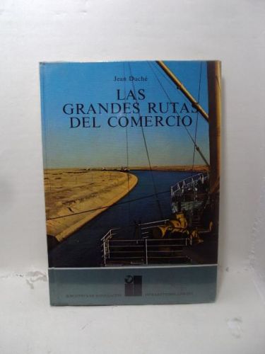 LAS GRANDES RUTAS DEL COMERCIO