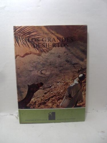 LOS GRANDES DESIERTOS