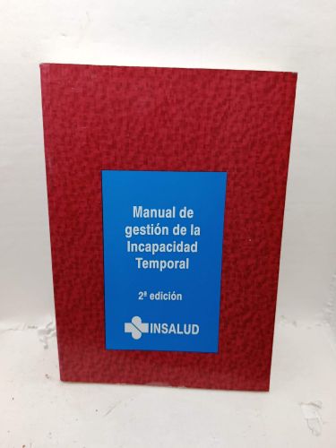 MANUAL DE GESTIÓN DE LA INCAPACIDAD TEMPORAL