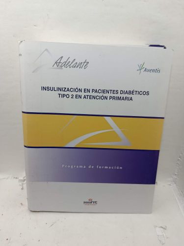 Portada del libro de INSULINIZACIÓN EN PACIENTES DIABÉTICOS TIPO 2 EN ATENCIÓN PRIMARIA