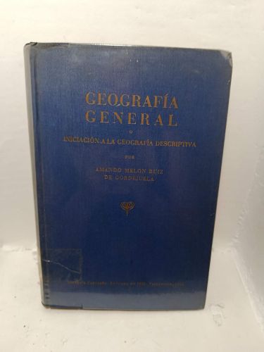 Portada del libro de GEOGRAFÍA GENERAL o Iniciación a al Geografía Descriptiva