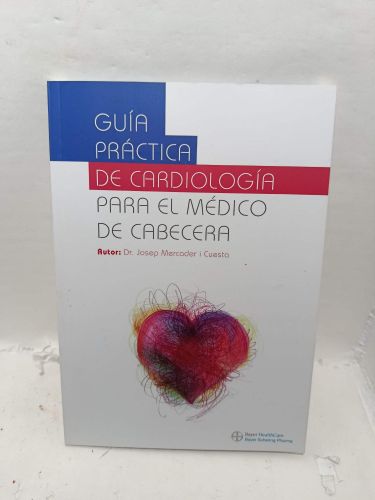 Portada del libro de GUÍA PRÁCTICA DE CARDIOLOGÍA PARA EL MÉDICO DE CABECERA