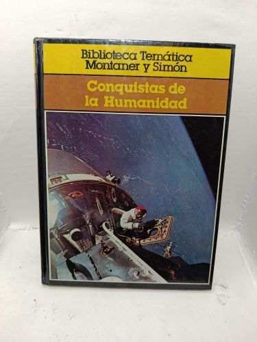  CONQUISTAS DE LA HUMANIDAD tomo II    
