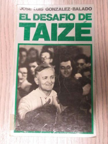 Portada del libro de EL DESAFIO DE TAIZÉ