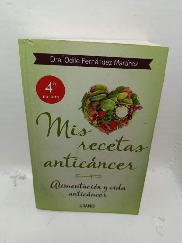 MIS RECETAS ANTICÁNCER : ALIMENTACIÓN Y VIDA ANTICÁNCER
