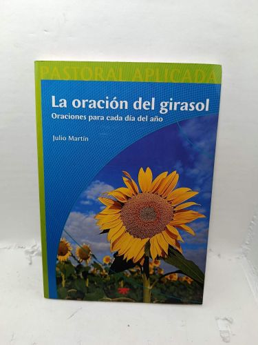 LA ORACIÓN DEL GIRASOL 
