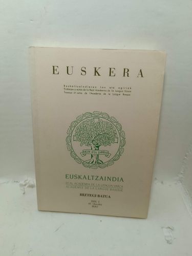 EUSKERA. Trabajos y actas de la Real Academia de la Lengua Vasca
