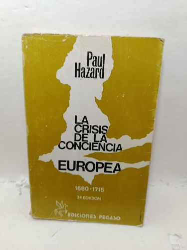 LA CRISIS DE LA CONCIENCIA EUROPEA (1680-1715)