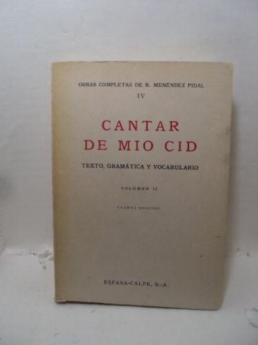 CANTAR DE MÍO CID, Vol. 2. Texto, gramática y vocabulario. Tercera parte: Vocabulario