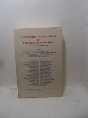 II ENCUENTRO INTERNACIONAL DE UNIVERSIDADES PRIVADAS (29 de marzo-2 de abril de 1993)