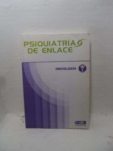 Portada del libro de PSIQUIATRÍA DE ENLACE. Oncología