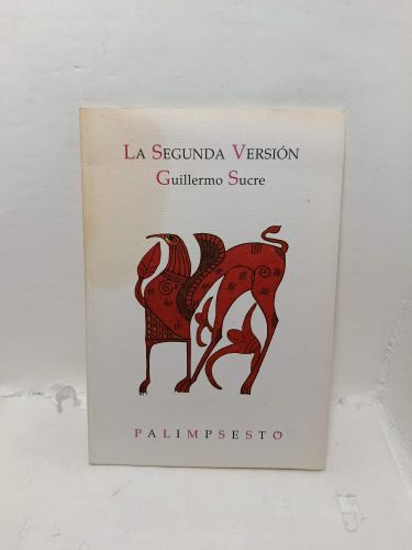 LA SEGUNDA VERSIÓN. PALIMPSESTO