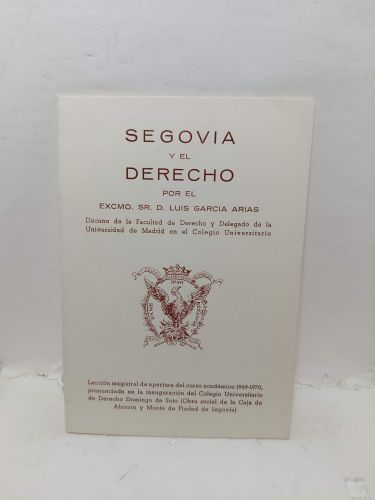 SEGOVIA Y EL DERECHO