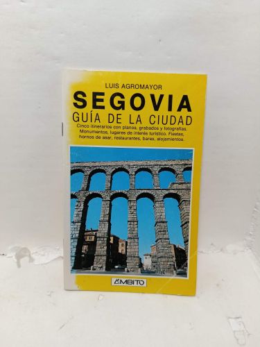 SEGOVIA
Guía de la ciudad