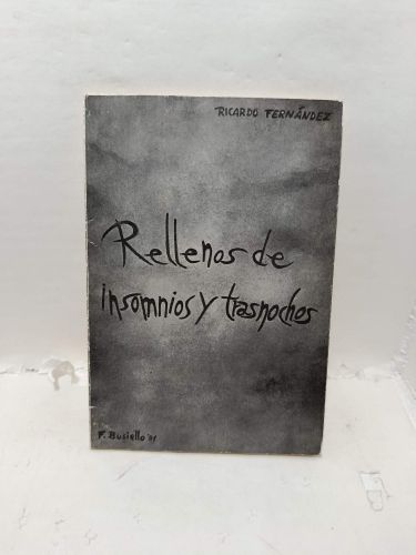 Portada del libro de RELLENOS DE INSOMNIOS Y TRASNOCHOS. Berna 1982-1989